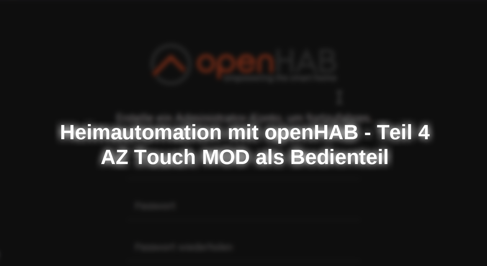 Heimautomation mit openHAB - Teil 4 - AZ-Delivery