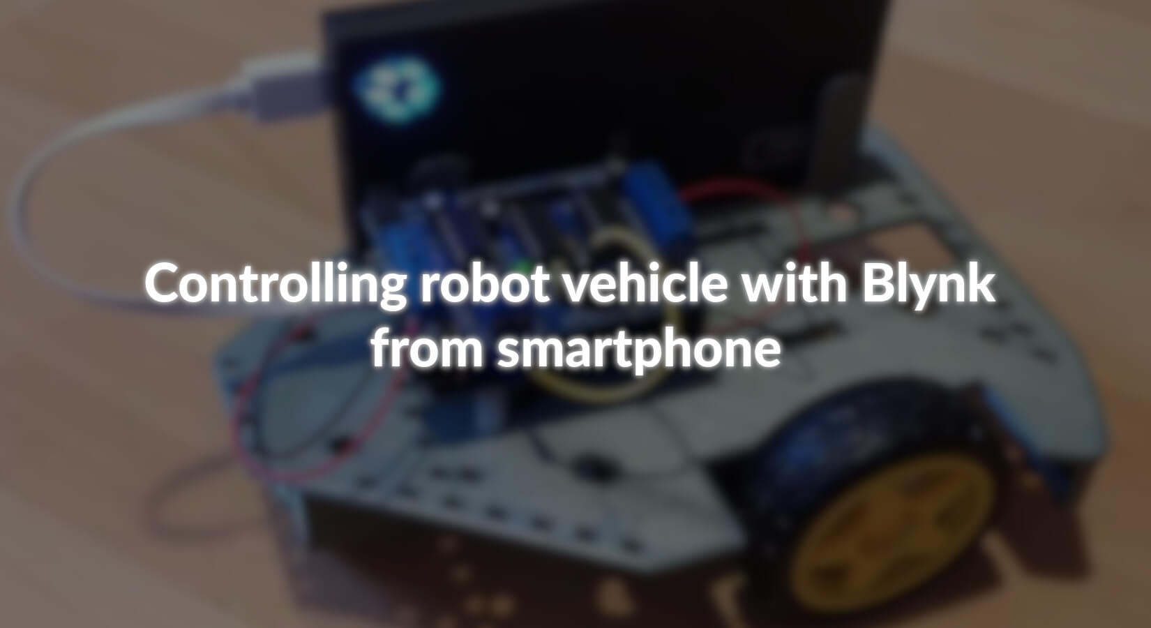 Roboter Fahrzeug mit Blynk vom Smartphone steuern - AZ-Delivery