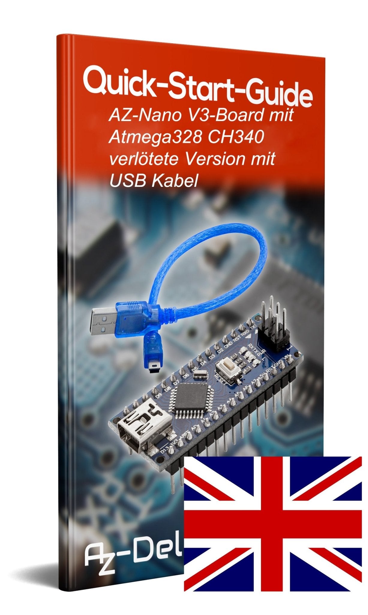 AZ-Nano V3-Board Atmega328 CH340 fertig verlötete, verbesserte Version mit USB Kabel - AZ-Delivery