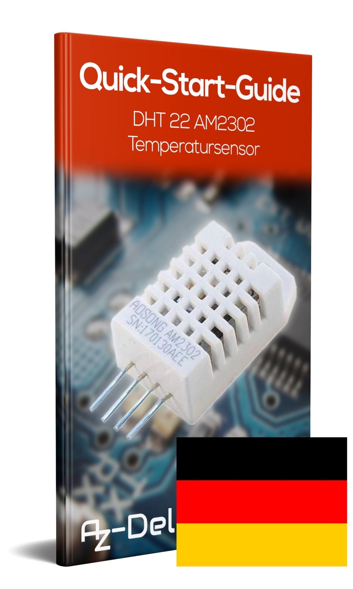DHT22 AM2302 Temperatursensor und Luftfeuchtigkeitssensor - AZ-Delivery
