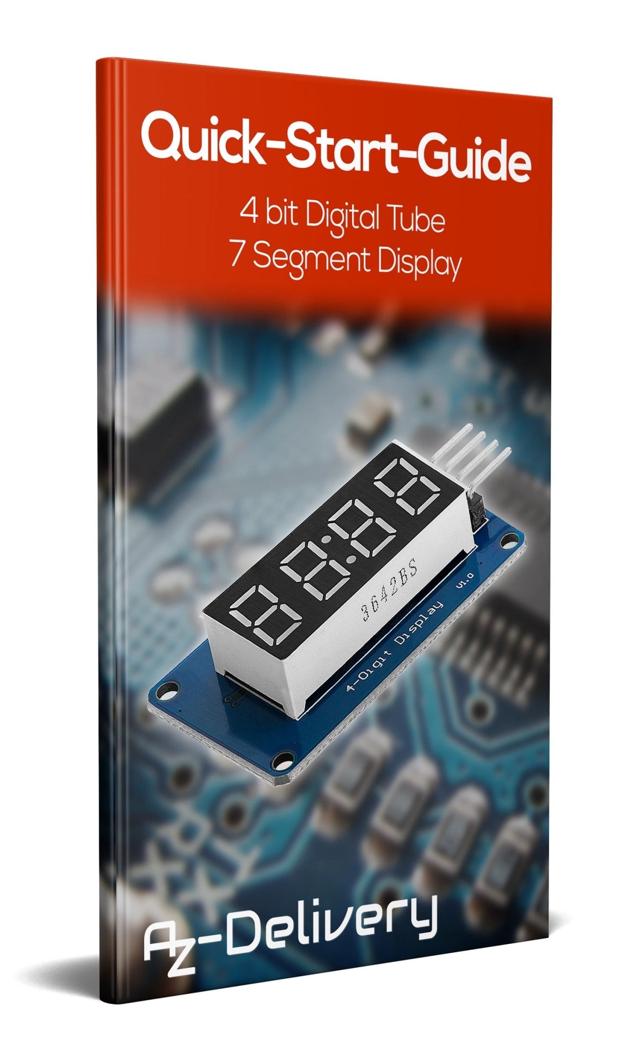 TM1637 4 Digit 7-Segment Display Modul kompatibel mit Arduino und Raspberry Pi - AZ-Delivery